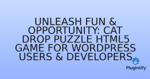 Read more about the article Unleash Fun & Opportunity: Cat Drop Puzzle HTML5 Game for WordPress Users & Developers