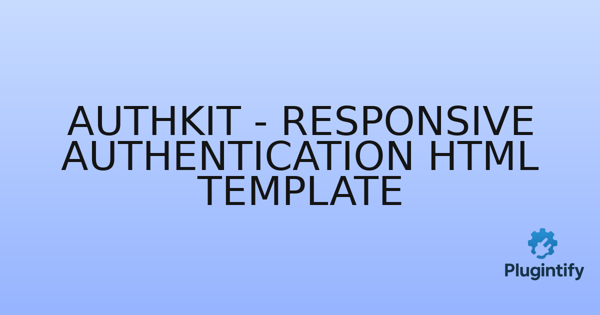 You are currently viewing AuthKit – Responsive Authentication HTML Template