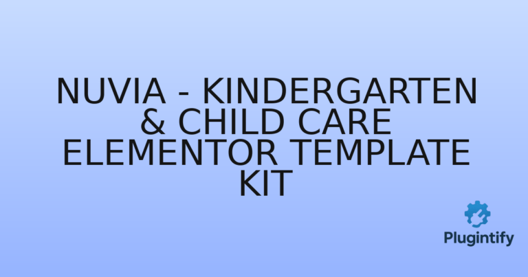 Read more about the article Nuvia – Kindergarten & Child Care Elementor Template Kit