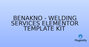 Read more about the article Benakno – Welding Services Elementor Template Kit