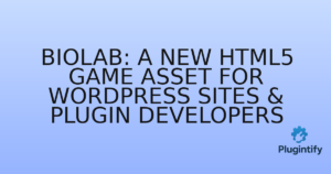 Read more about the article BioLab: A New HTML5 Game Asset for WordPress Sites & Plugin Developers