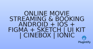 Read more about the article Online Movie Streaming & Booking ANDROID + IOS + FIGMA + Sketch | UI Kit | CineBox | Ionic