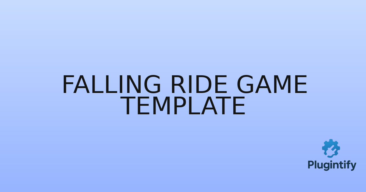 You are currently viewing Falling Ride Game Template