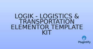 Read more about the article Logik – Logistics & Transportation Elementor Template Kit