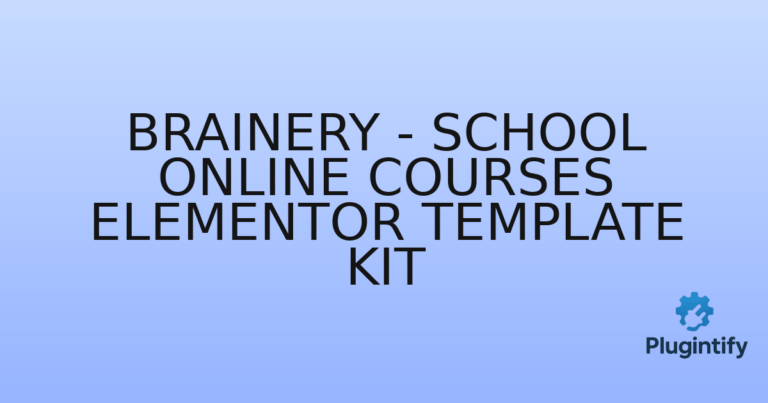 Read more about the article Brainery – School Online Courses Elementor Template Kit