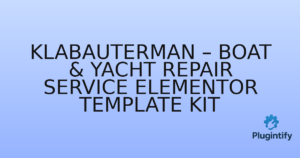 Read more about the article Klabauterman – Boat & Yacht Repair Service Elementor Template Kit