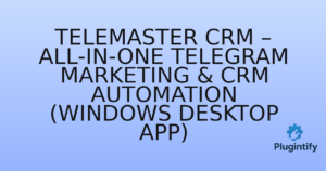 Read more about the article TeleMaster CRM – All-in-One Telegram Marketing & CRM Automation (Windows Desktop App)