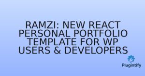 Read more about the article Ramzi: New React Personal Portfolio Template for WP Users & Developers