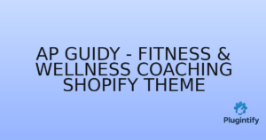 Read more about the article Ap Guidy – Fitness & Wellness Coaching Shopify Theme