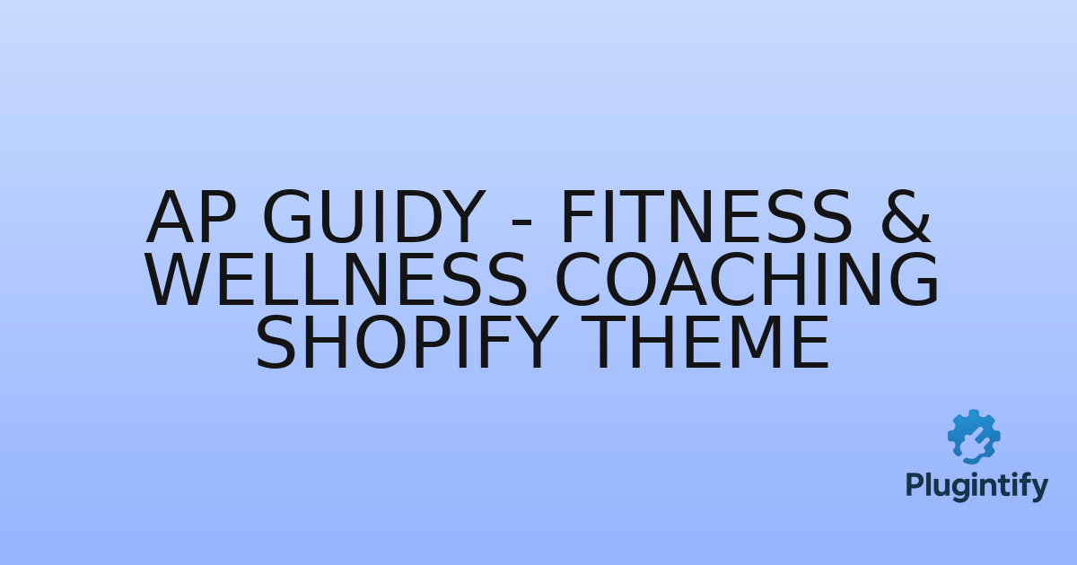 You are currently viewing Ap Guidy – Fitness & Wellness Coaching Shopify Theme