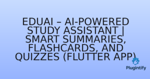 Read more about the article EduAI – AI-Powered Study Assistant | Smart Summaries, Flashcards, and Quizzes (Flutter App)