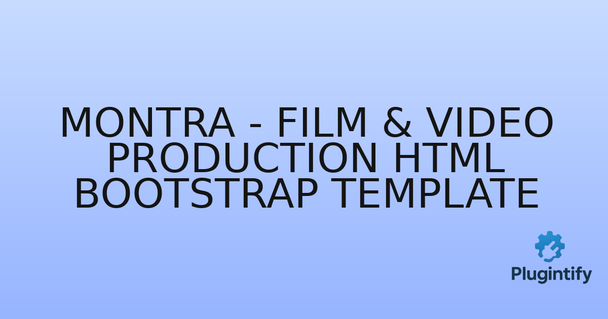 You are currently viewing Montra – Film & Video Production HTML Bootstrap Template