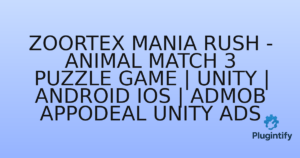 Read more about the article Zoortex Mania Rush – Animal Match 3 Puzzle Game | Unity | Android iOS | AdMob Appodeal Unity Ads