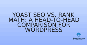 Read more about the article Yoast SEO vs. Rank Math: A Head-to-Head Comparison for WordPress