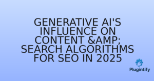 Read more about the article Generative AI’s Influence on Content & Search Algorithms for SEO in 2025