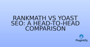 Read more about the article RankMath vs Yoast SEO: A Head-to-Head Comparison