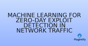 Read more about the article Machine Learning for Zero-Day Exploit Detection in Network Traffic