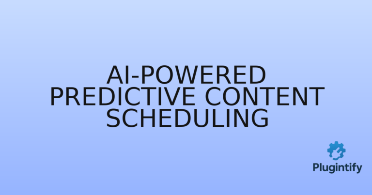 Read more about the article AI-Powered Predictive Content Scheduling