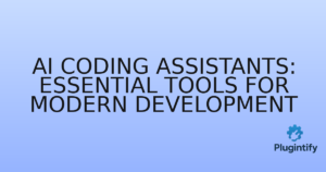 Read more about the article AI Coding Assistants: Essential Tools for Modern Development