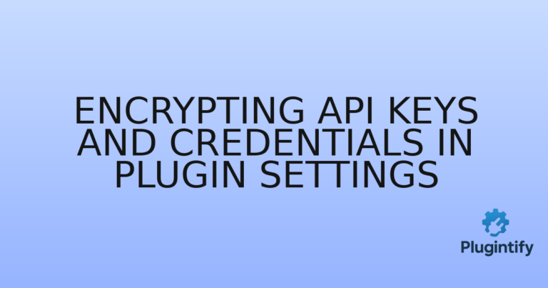 Read more about the article Encrypting API Keys and Credentials in Plugin Settings