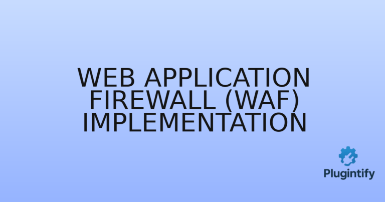 Read more about the article Web Application Firewall (WAF) Implementation