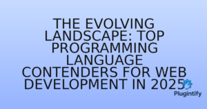 Read more about the article The Evolving Landscape: Top Programming Language Contenders for Web Development in 2025