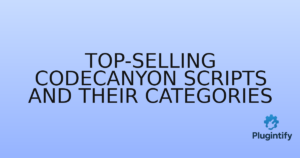 Read more about the article Top-Selling CodeCanyon Scripts and Their Categories