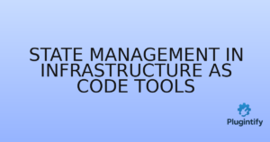 Read more about the article State Management in Infrastructure as Code Tools