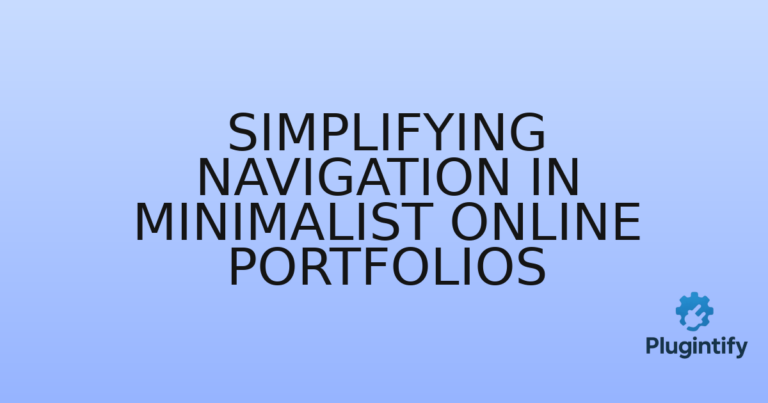 Read more about the article Simplifying Navigation in Minimalist Online Portfolios