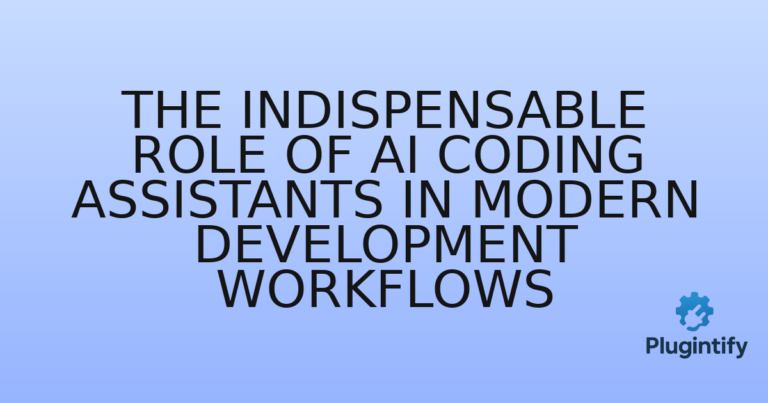 Read more about the article The Indispensable Role of AI Coding Assistants in Modern Development Workflows