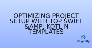 Read more about the article Optimizing Project Setup with Top Swift & Kotlin Templates