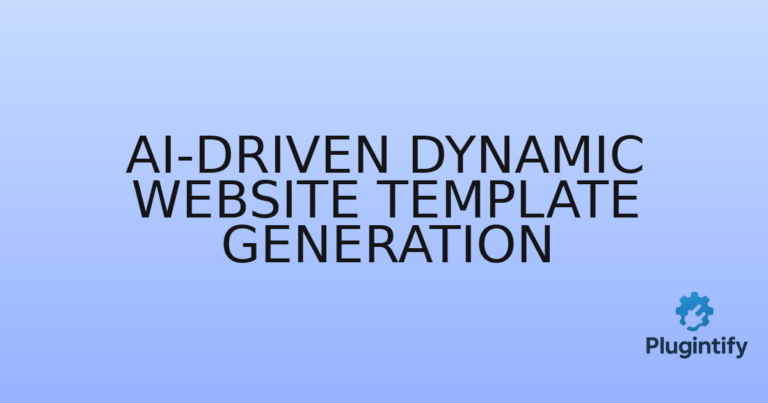 Read more about the article AI-Driven Dynamic Website Template Generation