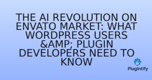 Read more about the article The AI Revolution on Envato Market: What WordPress Users & Plugin Developers Need to Know