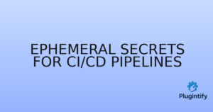 Read more about the article Ephemeral Secrets for CI/CD Pipelines