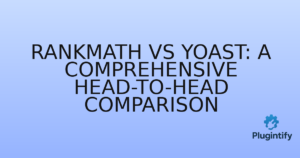 Read more about the article RankMath vs Yoast: A Comprehensive Head-to-Head Comparison