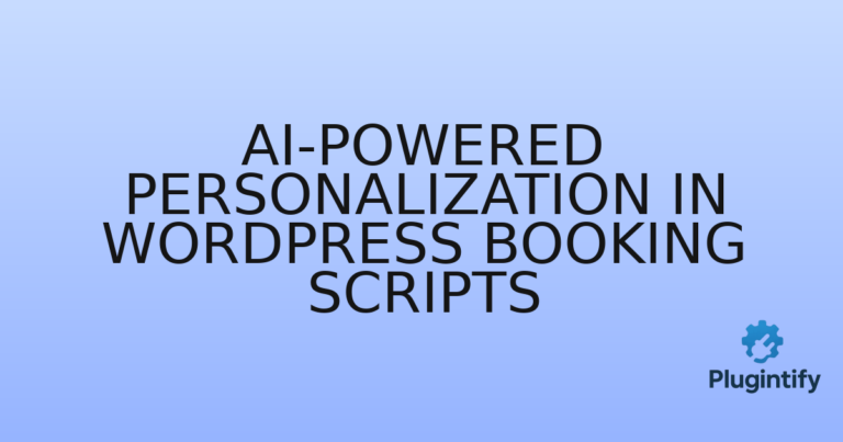 Read more about the article AI-Powered Personalization in WordPress Booking Scripts