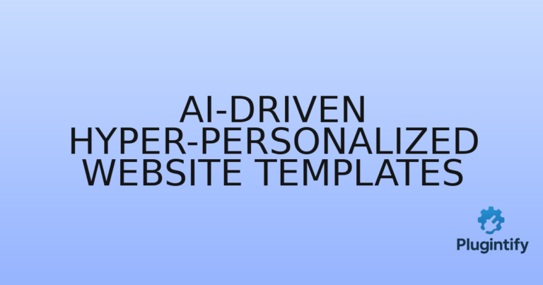Read more about the article AI-Driven Hyper-Personalized Website Templates