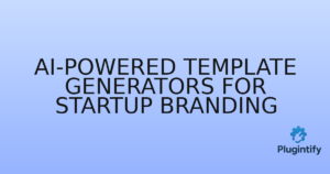 Read more about the article AI-Powered Template Generators for Startup Branding