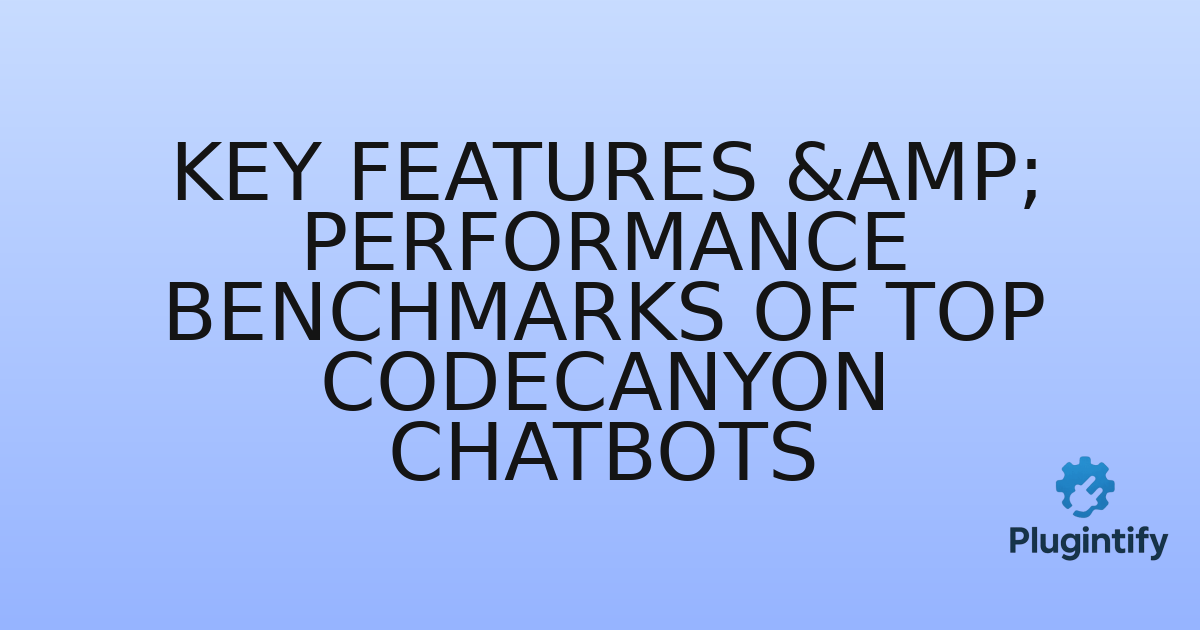 You are currently viewing Key Features & Performance Benchmarks of Top CodeCanyon Chatbots