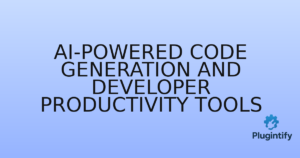 Read more about the article AI-Powered Code Generation and Developer Productivity Tools