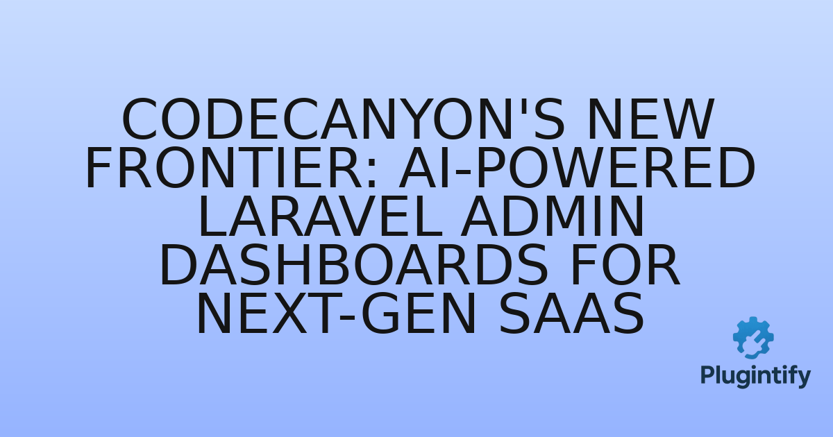 You are currently viewing CodeCanyon’s New Frontier: AI-Powered Laravel Admin Dashboards for Next-Gen SaaS
