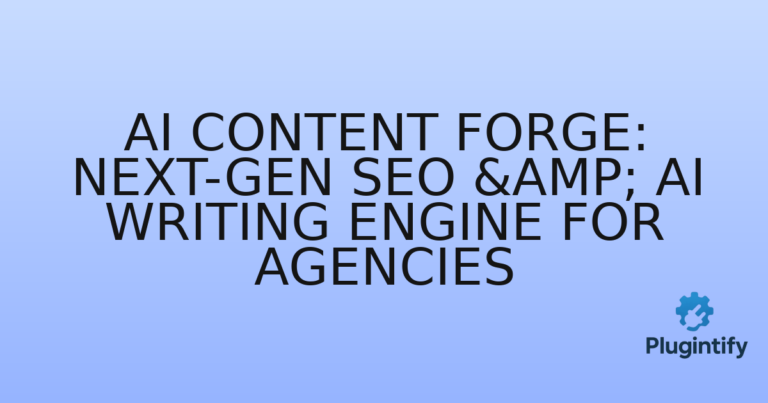 Read more about the article AI Content Forge: Next-Gen SEO & AI Writing Engine for Agencies