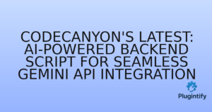 Read more about the article CodeCanyon’s Latest: AI-Powered Backend Script for Seamless Gemini API Integration
