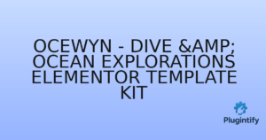 Read more about the article Ocewyn – Dive & Ocean Explorations Elementor Template Kit