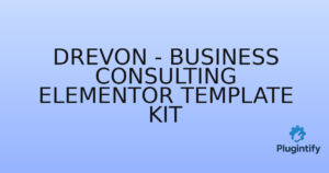 Read more about the article Drevon – Business Consulting Elementor Template Kit