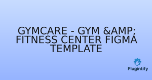 Read more about the article Gymcare – Gym & Fitness Center Figma Template