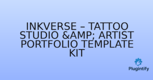 Read more about the article Inkverse – Tattoo Studio & Artist Portfolio Template Kit