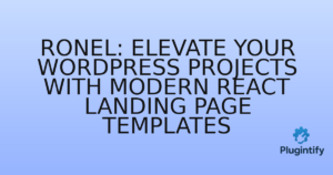 Read more about the article Ronel: Elevate Your WordPress Projects with Modern React Landing Page Templates