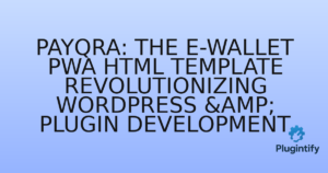Read more about the article PayQra: The E-Wallet PWA HTML Template Revolutionizing WordPress & Plugin Development