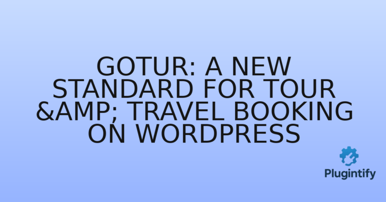 Read more about the article Gotur: A New Standard for Tour & Travel Booking on WordPress